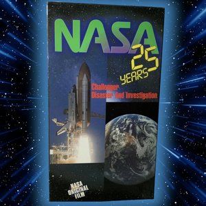 NASA 25 Years of Glory Vol. 5: Challenger Disaster and Investigation/NASA, the 2